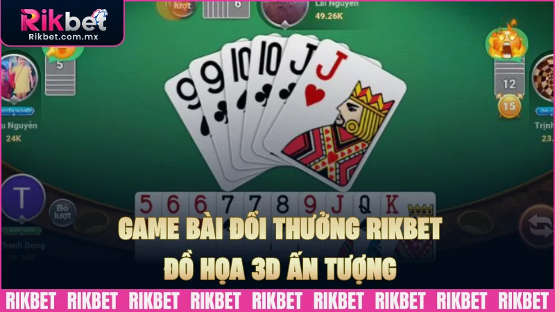 Game bài đổi thưởng đồ họa 3D ấn tượng